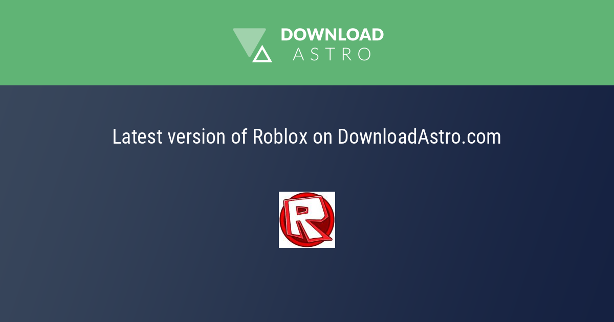 로블록스 - Roblox 2022 - 최신 버젼 무료 다운로드 ⭐⭐⭐⭐⭐